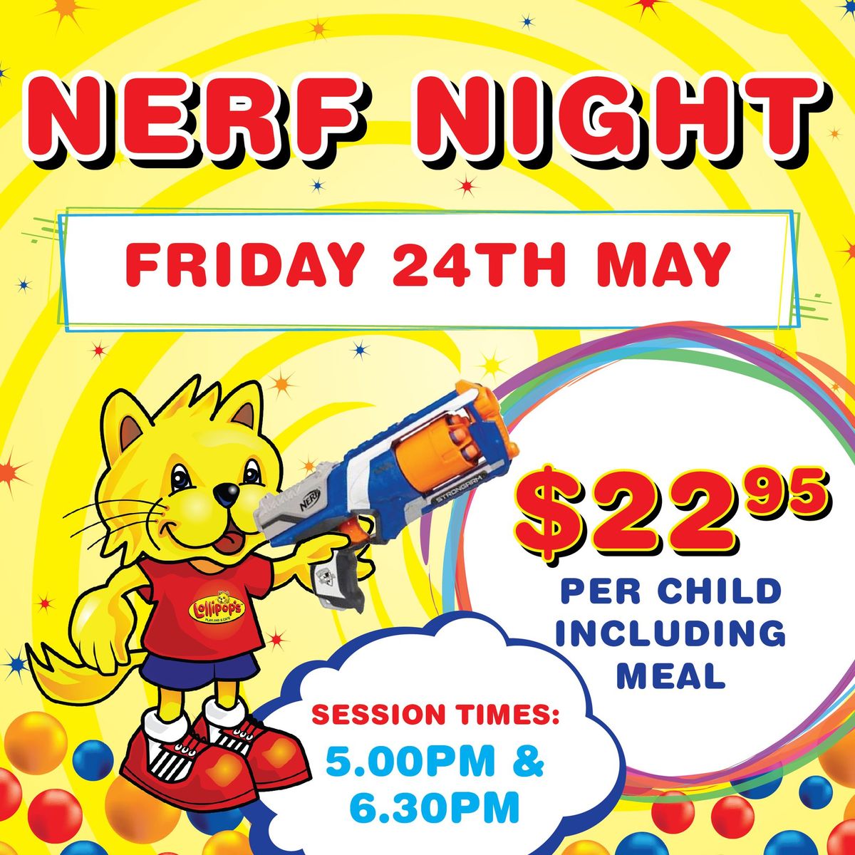 Nerf Night! 