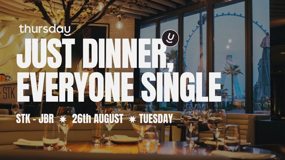TUESDAY | DINNER PARTY | STK JBR | RIXOS HOTEL