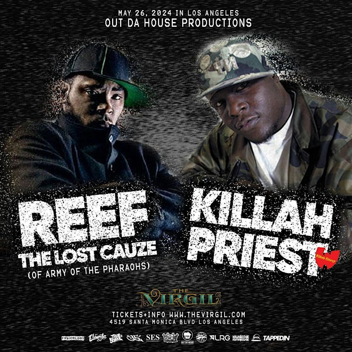 KILLAH PRIEST (of WU TANG) & REEF THE LOST CAUZE (of Army of The Pharaohs) LIVE at THE VIRGIL in LA
