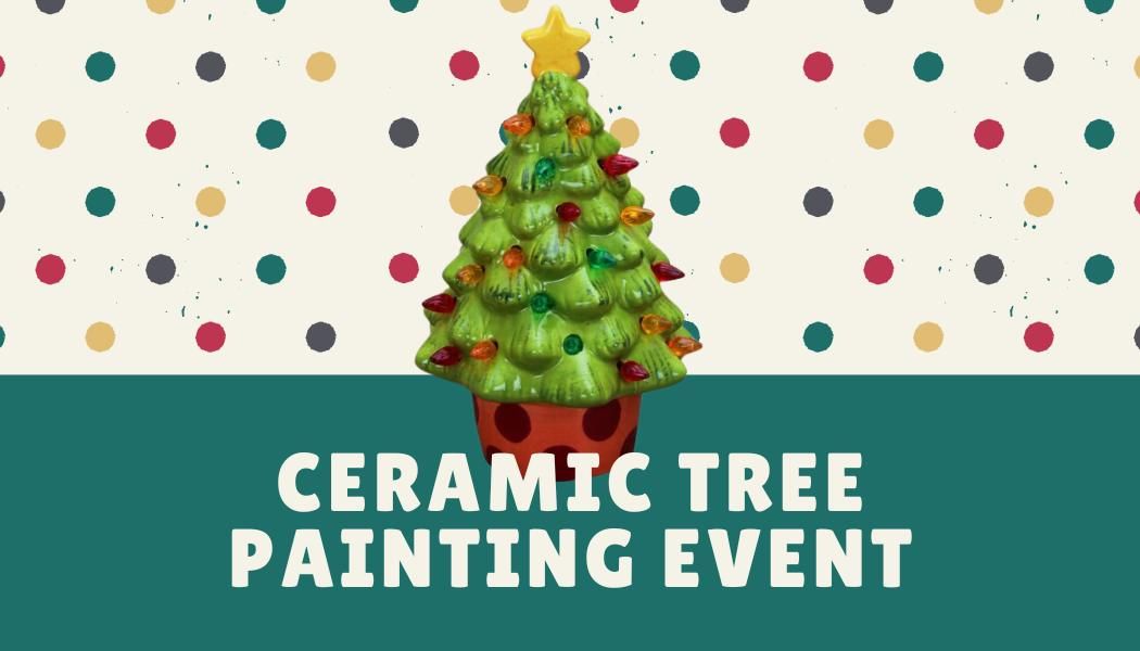 Fun and Festive Ceramic Tree painting event 