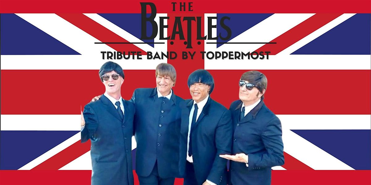 Beatles Tribute by Toppermost