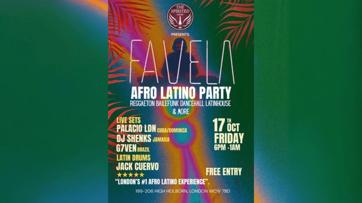 FAVELA - AFRO LATINO PARTY  