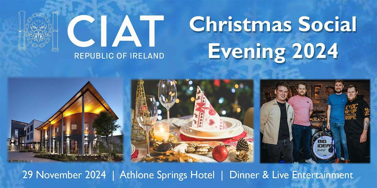 CIAT Ireland Christmas Social Evening 2024