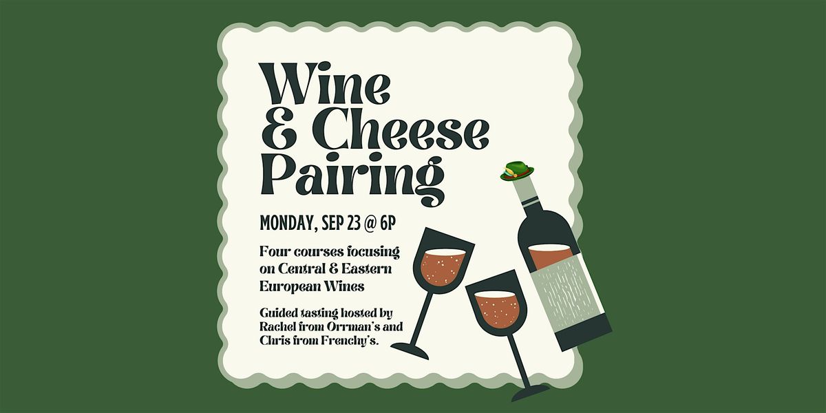 Wine & Cheese Pairing September