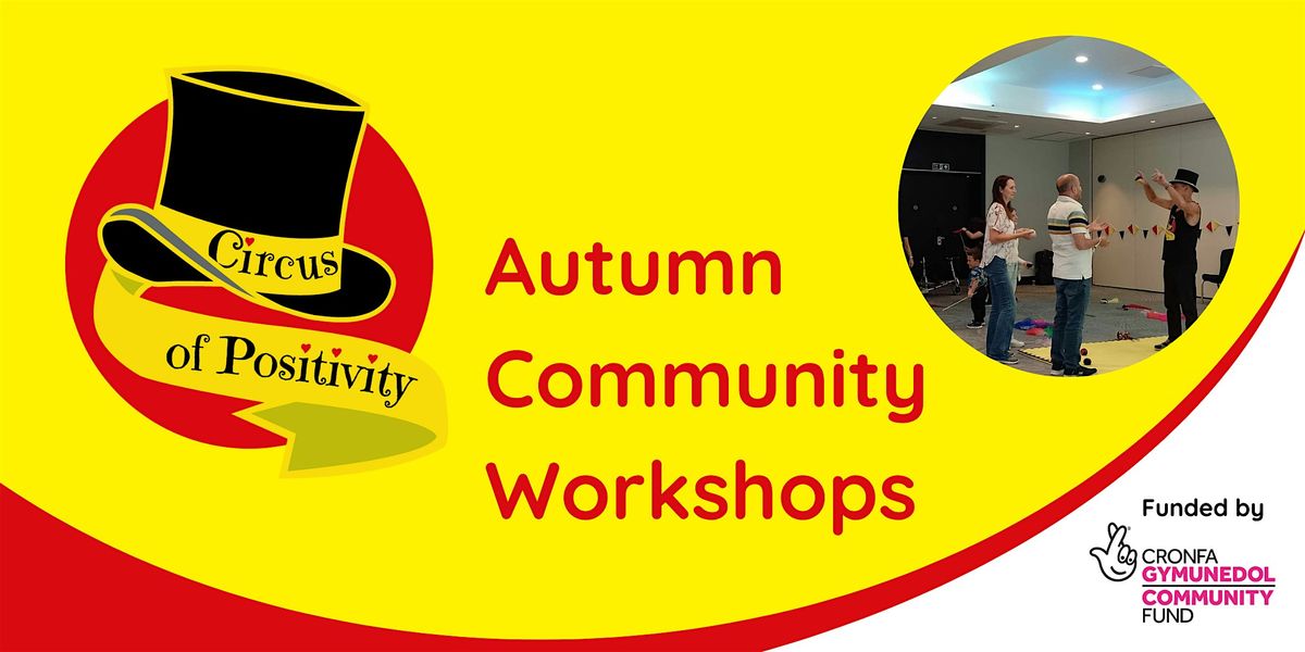 Circus Community Workshops - 26th Nov