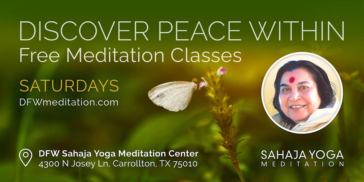 Saturday Meditation Classes @Carrollton Center (In Person)