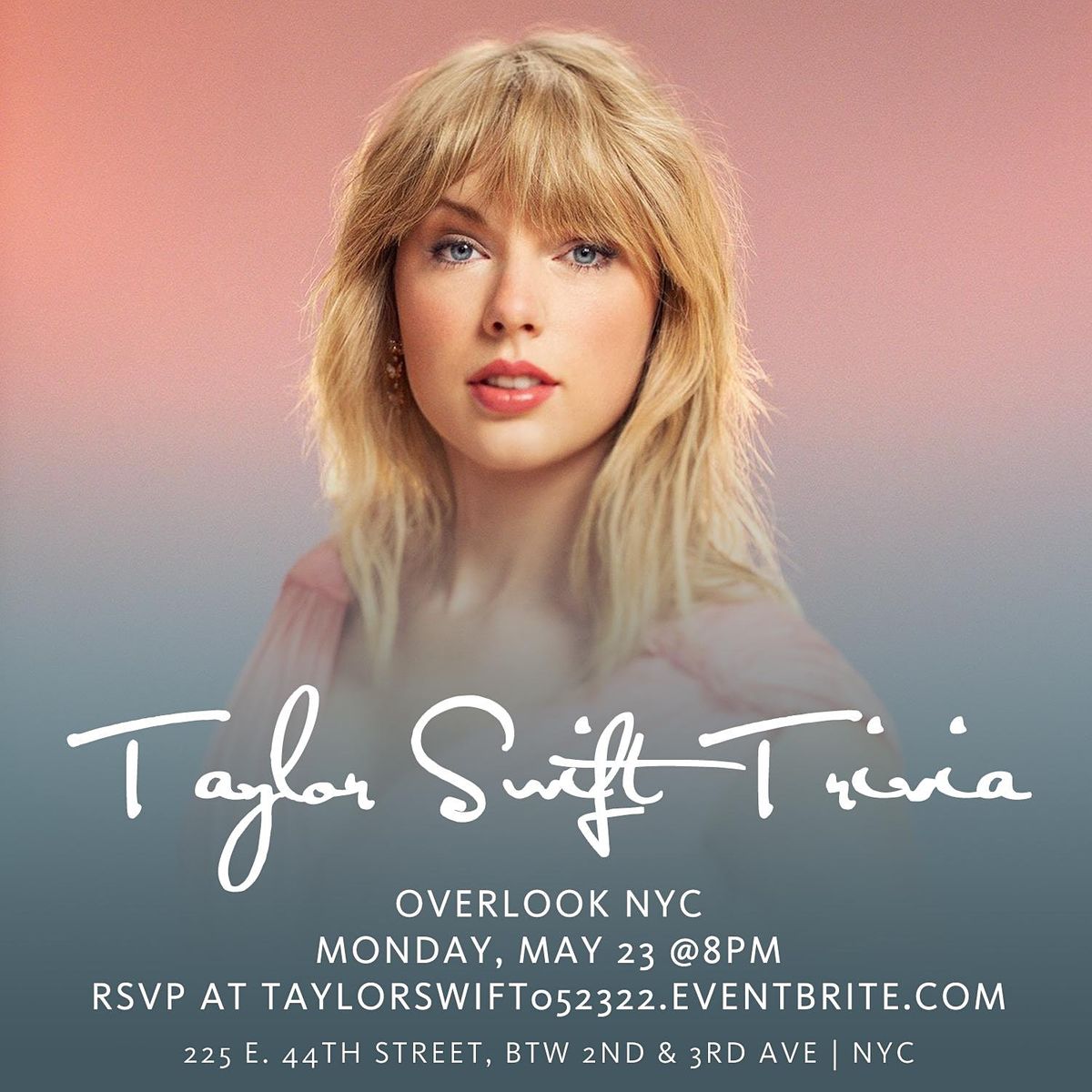Taylor Swift Trivia Overlook New York 23 May 2022
