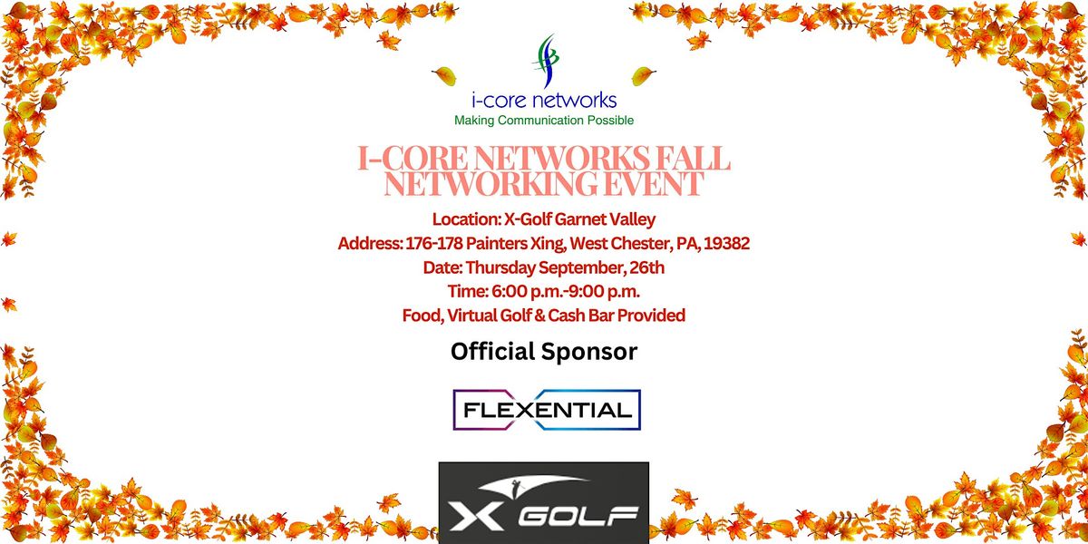 i-core networks networking event (Sponsored By Flexential)