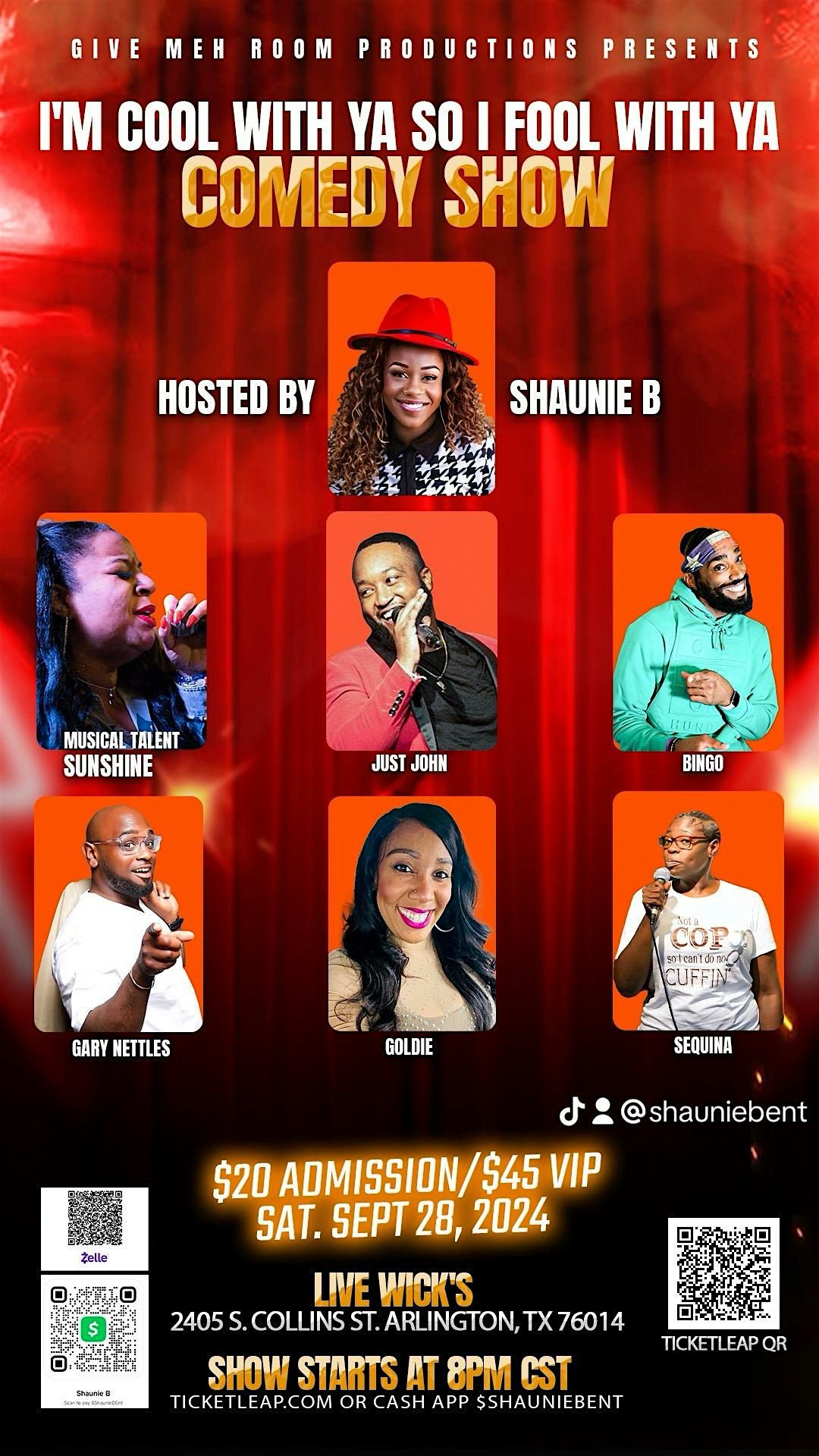 Shaunie B\u2019s \u201c Im COOL With Ya So  I FOOL With Ya\u201d Comedy Show