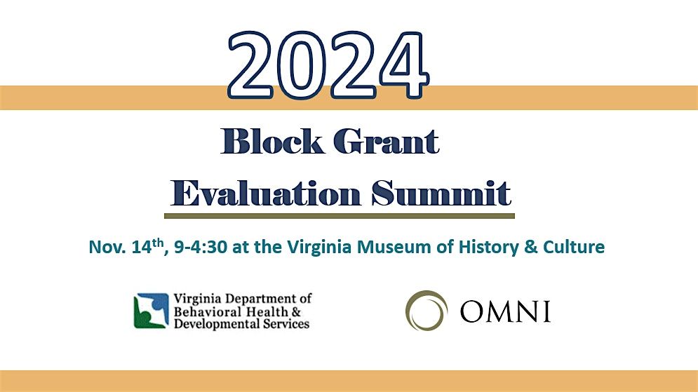 2024 Block Grant Evaluation Summit