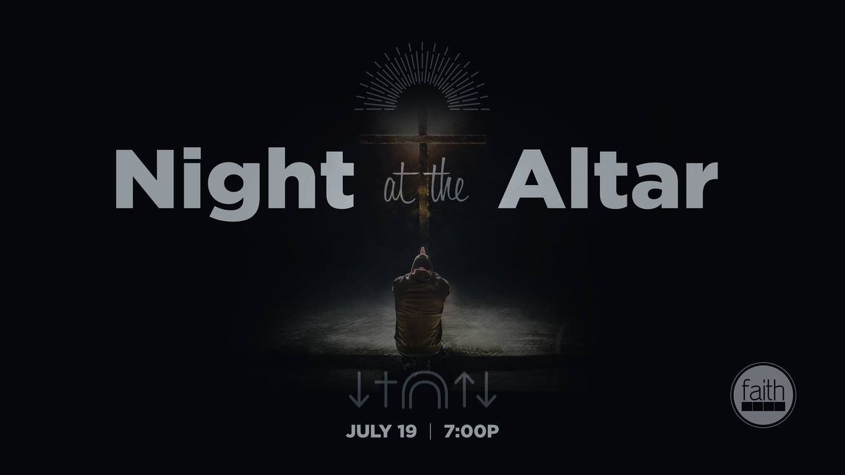 Night At the Altar - Worship Night