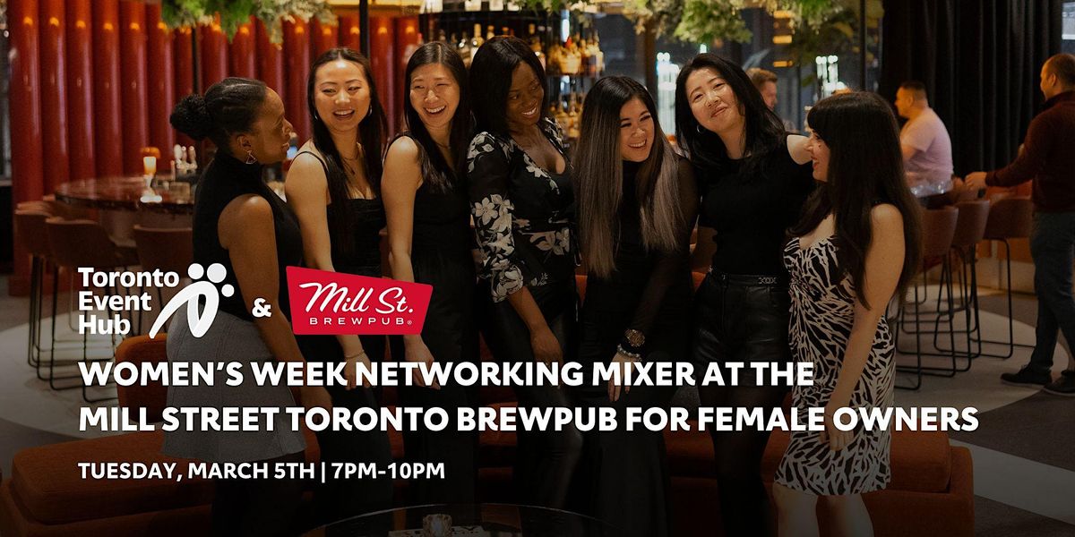 Women's Week Networking Mixer in the Distillery for Female Business Owners