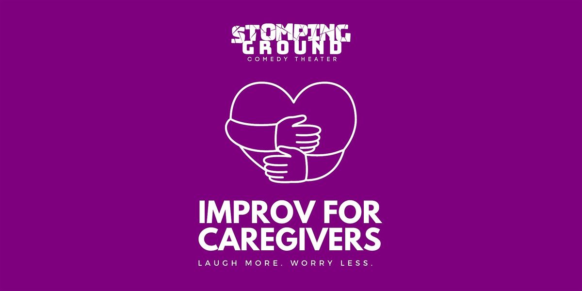 Improv for Caregivers