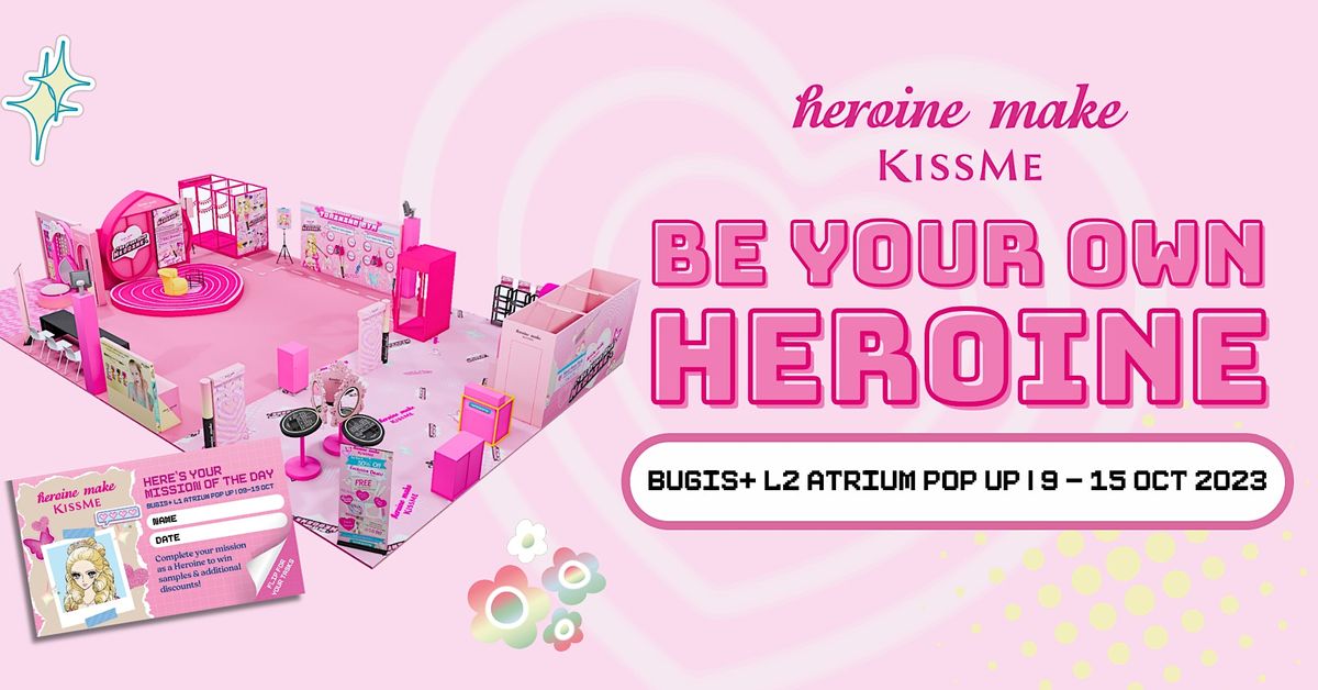 Heroine Make Bugis+ L2 Atrium Pop-Up