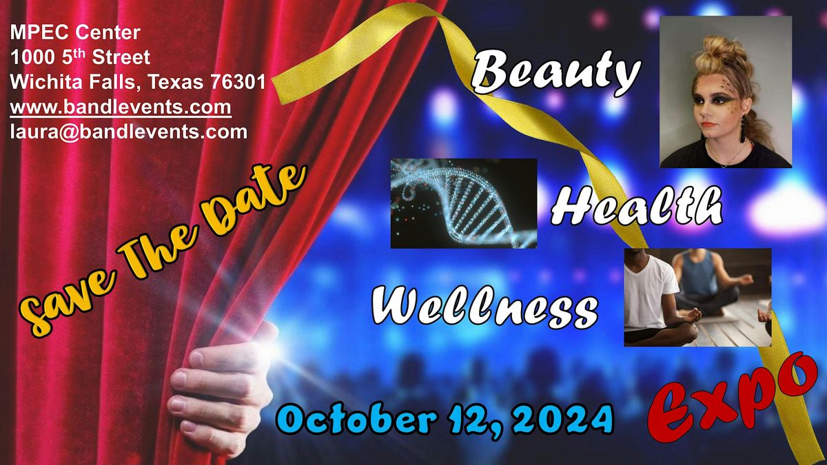 Beauty, Health and Wellness Expo