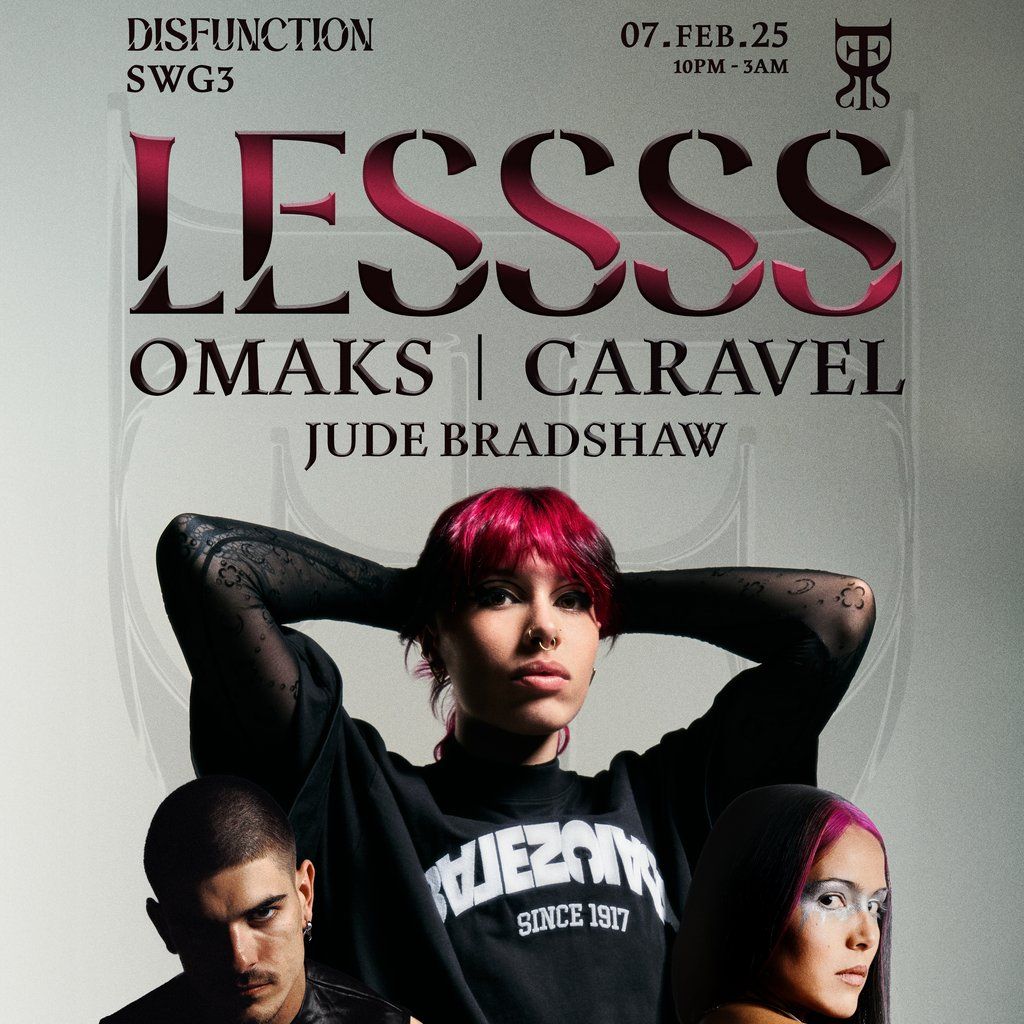 DISFUNCTION: LESSSS - Omaks - Caravel