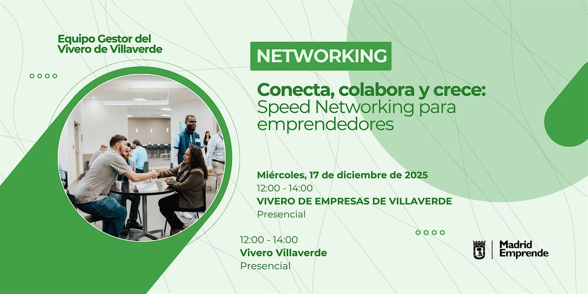 Speed Networking para emprendedores| Conecta, colabora y crece: