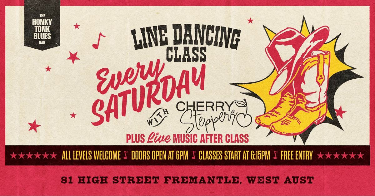 LINE DANCING CLASS EVERY SATURDAY @ HONKY TONK BLUES  (FREE ENTRY)