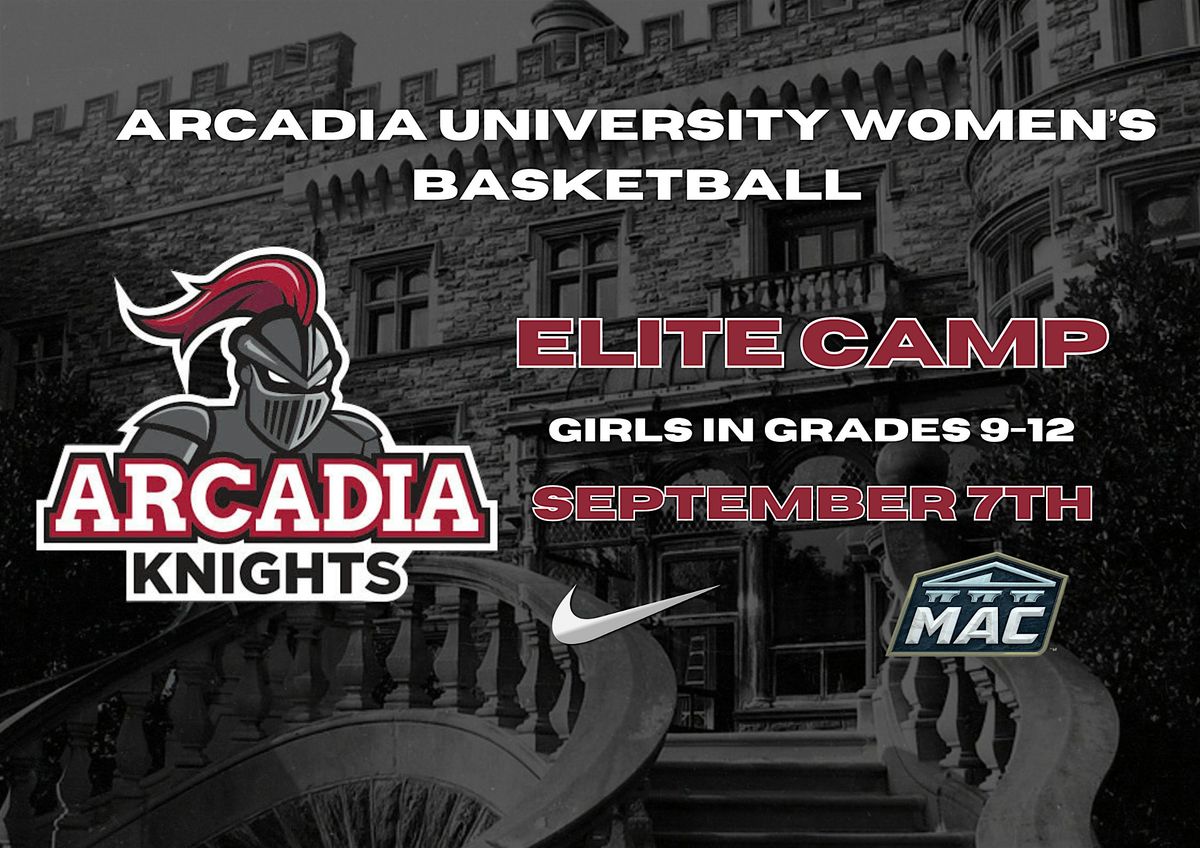 Arcadia University Women's Basketball Elite Camp