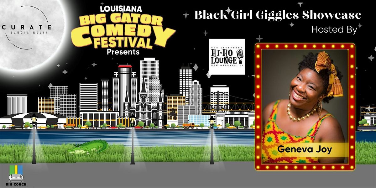 Black Girl Giggles Comedy Showcase