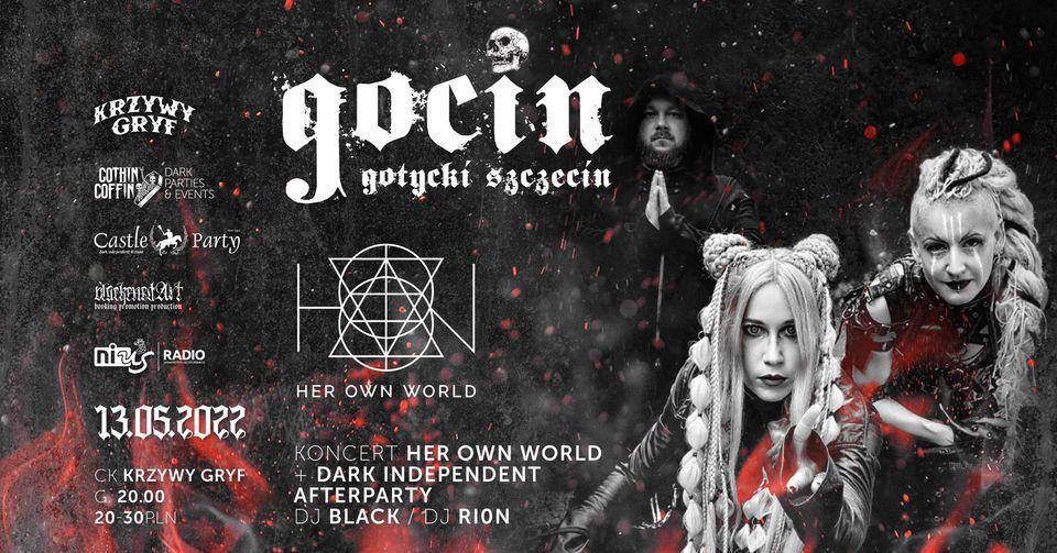 GOCIN: GOTYCKI SZCZECIN | koncert HER OWN WORLD + Afterparty