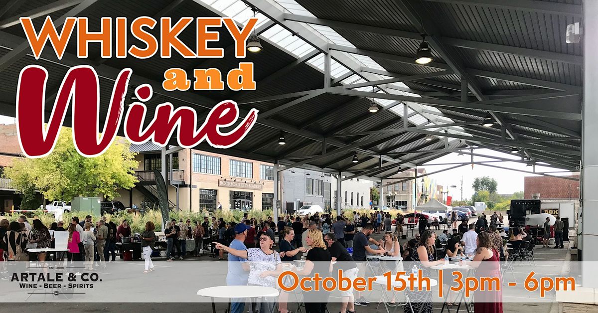 Whiskey and Wine at the Rockford City Market Pavilion