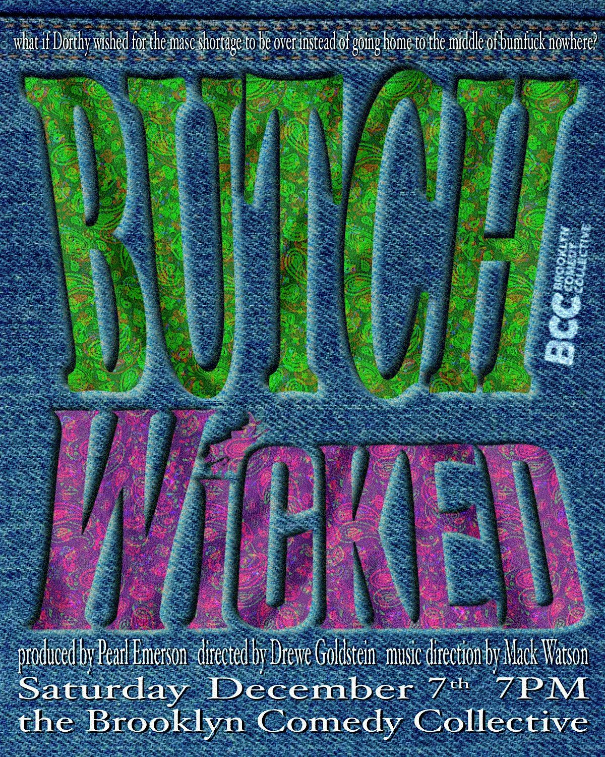 Butch Wicked