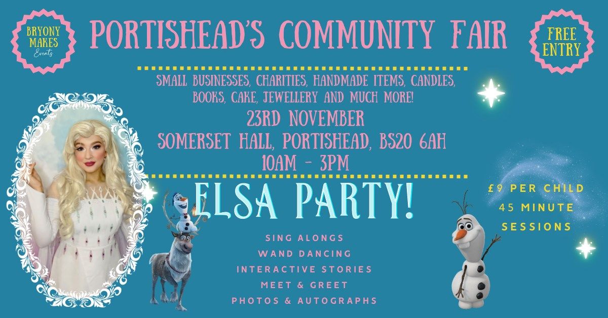 Portishead\u2019s Community Fair & Disney Elsa Party