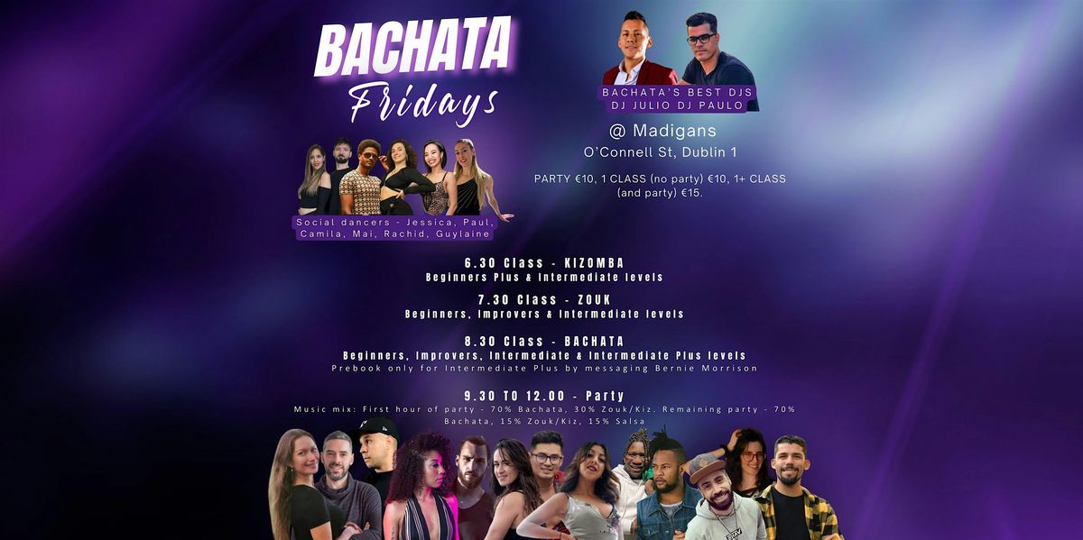 Bachata Fridays (Zouk Kizomba Salsa too!) June