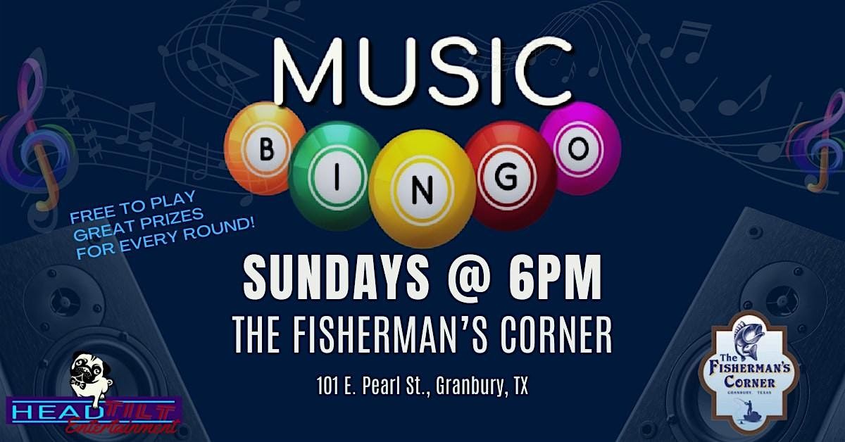 SUNDAY MUSIC BINGO NIGHT AT FISHERMAN'S CORNER