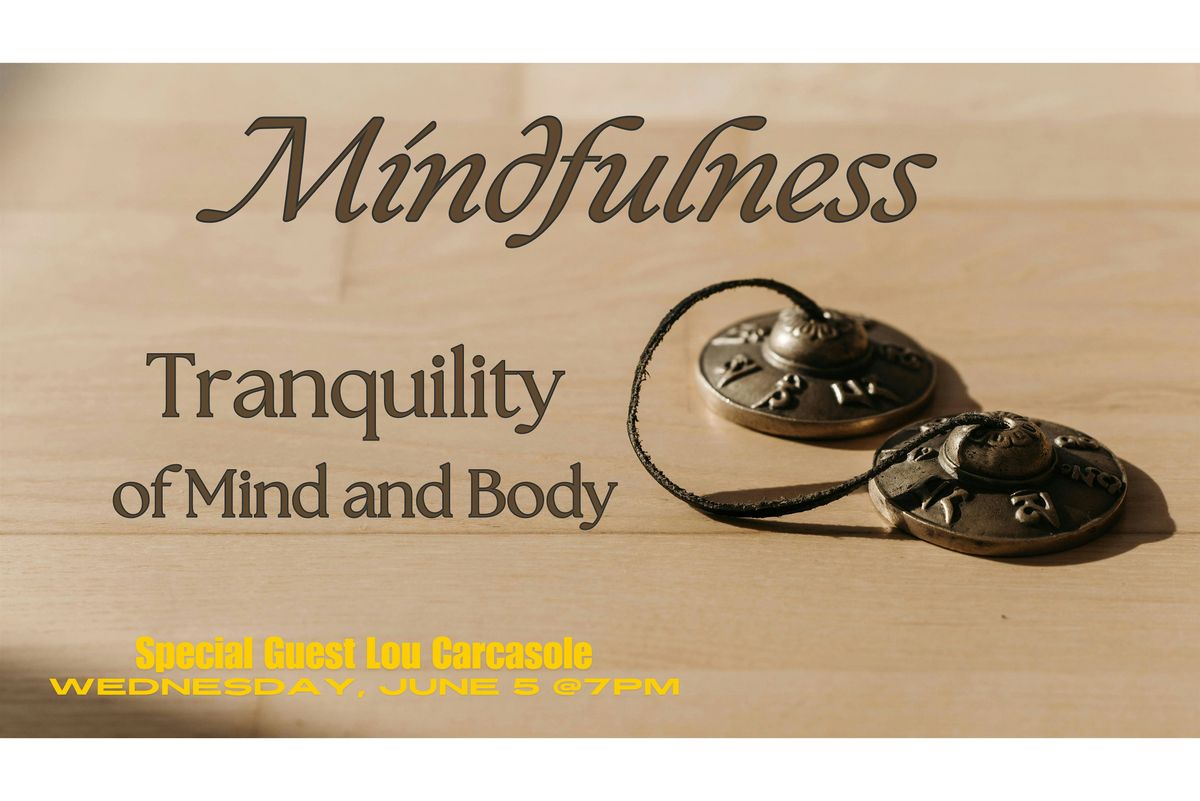 Breath Your Way to Tranquility: Mindfulness Meditation Wednesday Drop-ins