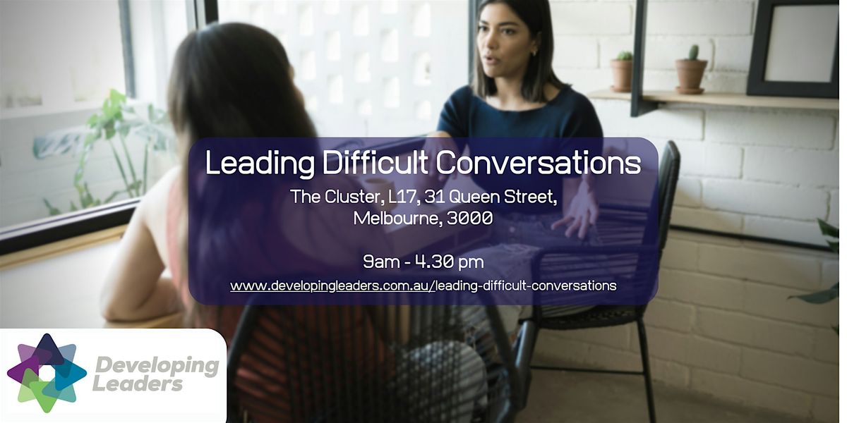 Leading Difficult Conversations + Conversation Simulator - 16\/17 April 2024