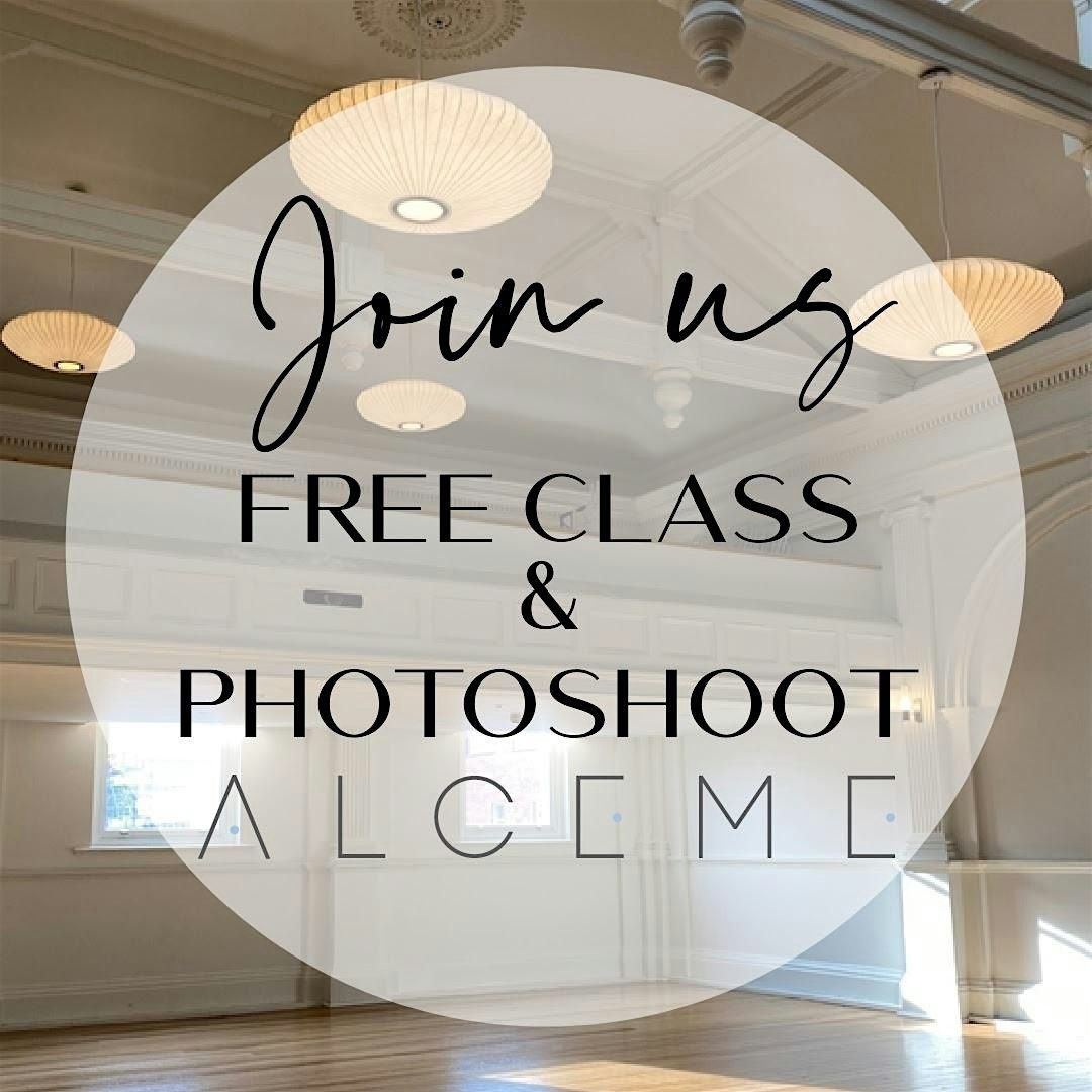 FREE CLASS & PHOTO SHOOT @ ALCEME