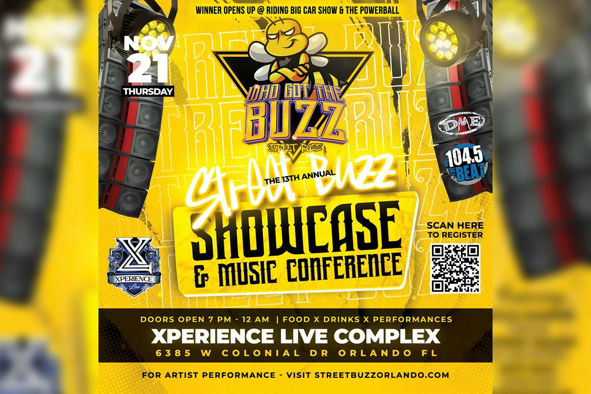 The 13th Annual Street Buzz Showcase, Podcast & Music Conference