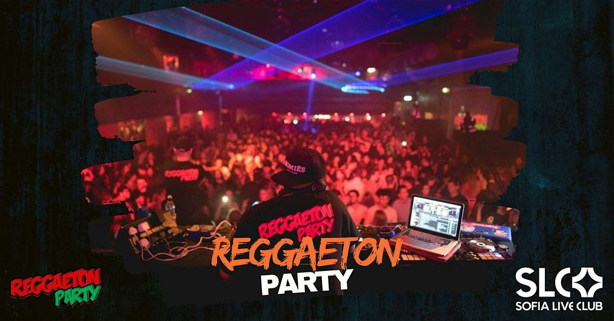 Reggaeton Party (Bulgaria) Launch Party