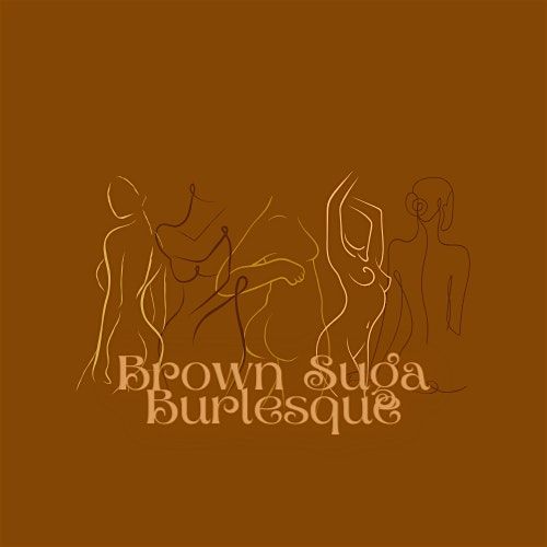Brown Suga Burlesque 3