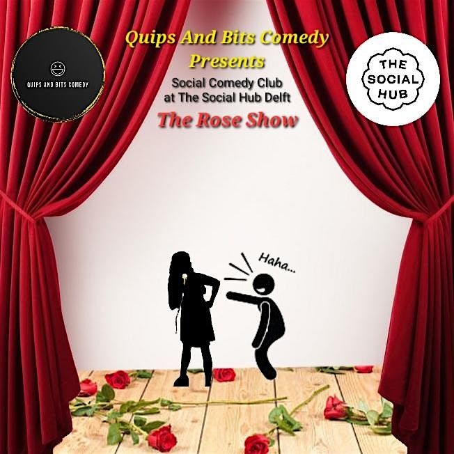 The Rose Show Comedy Competition