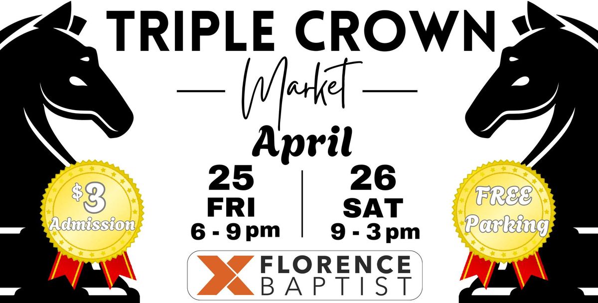 Triple Crown Spring Market