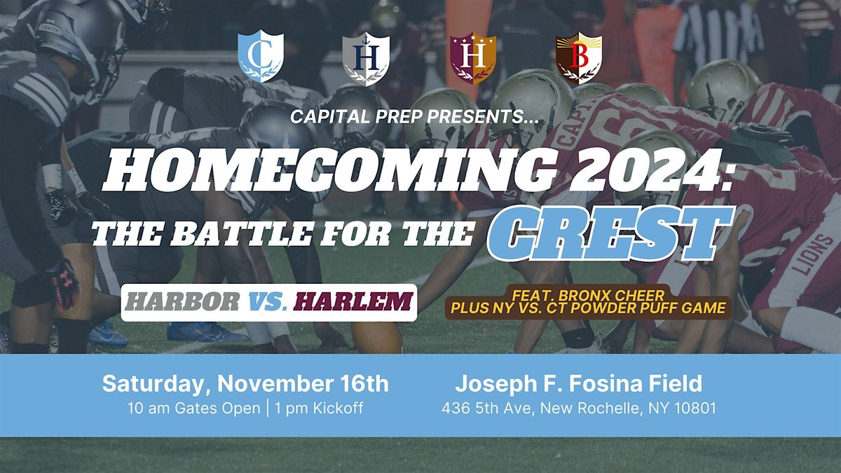 Homecoming 2024 " Battle for the Crest "