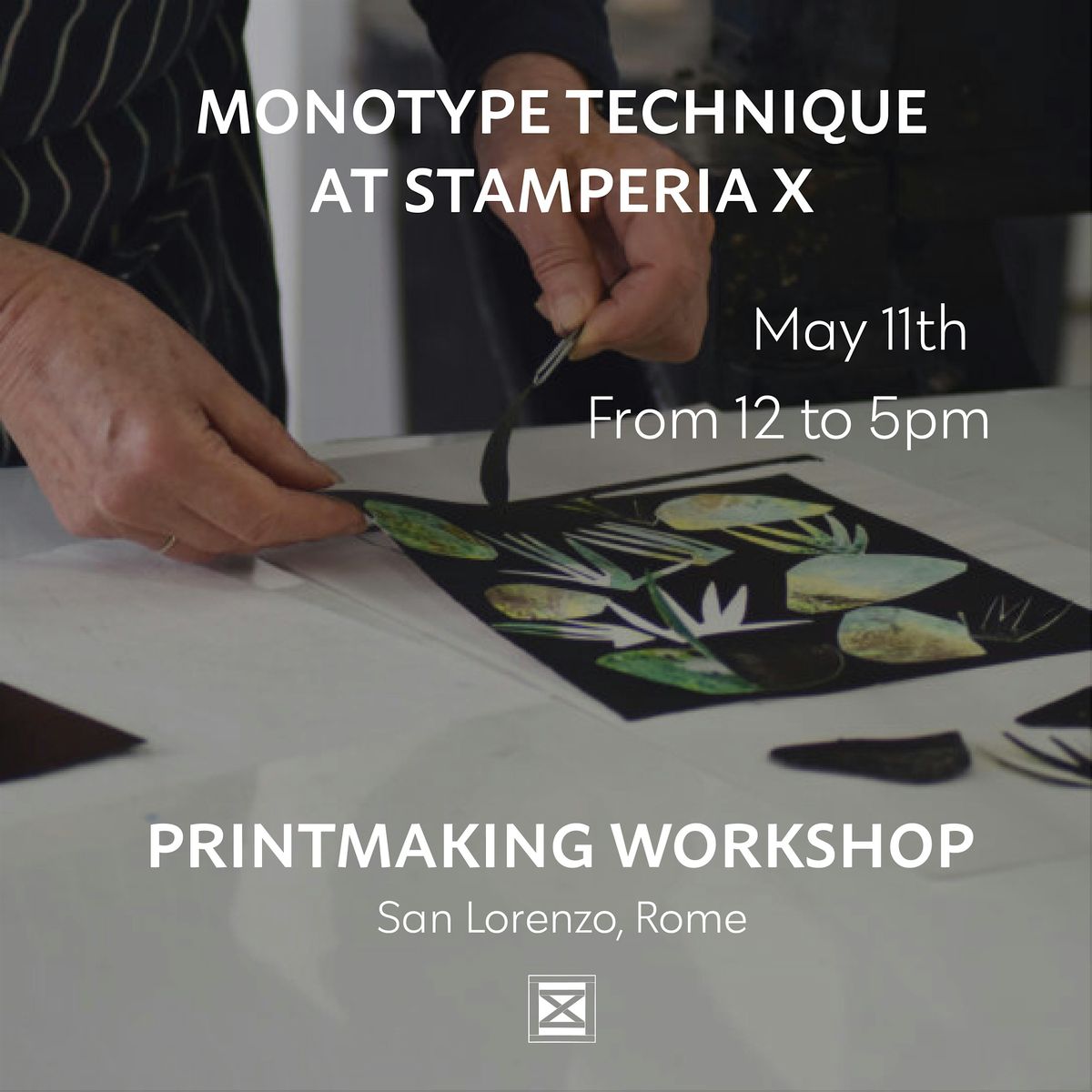 Monotype Technique at Stamperia X
