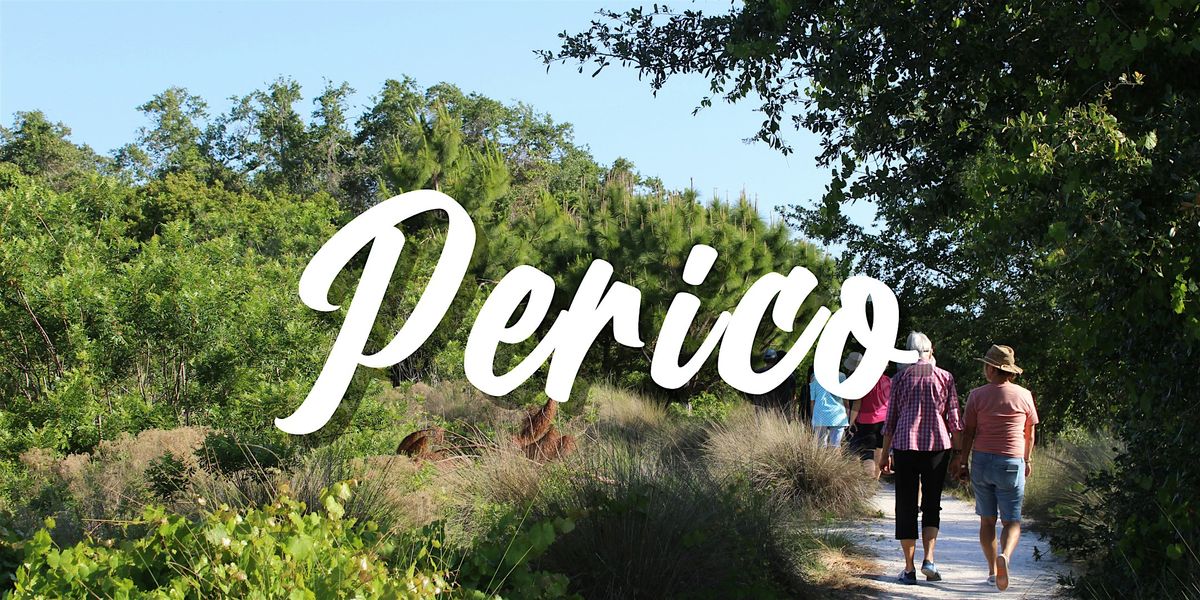 Perico Preserve Tour