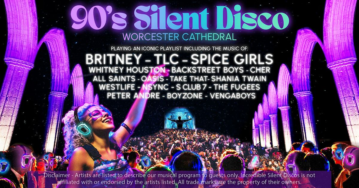 90s Silent Disco in Worcester Cathedral