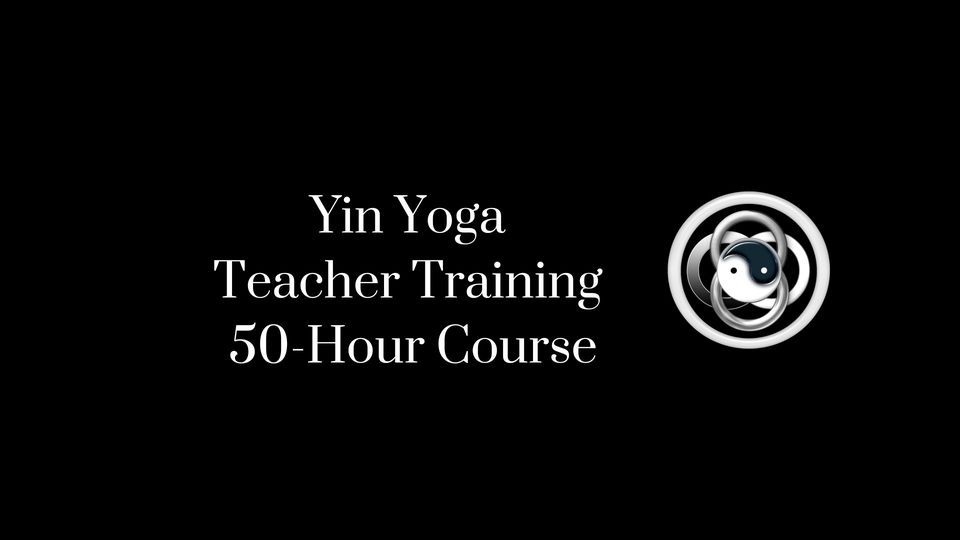 50-hour Yin Yoga Teacher Training 