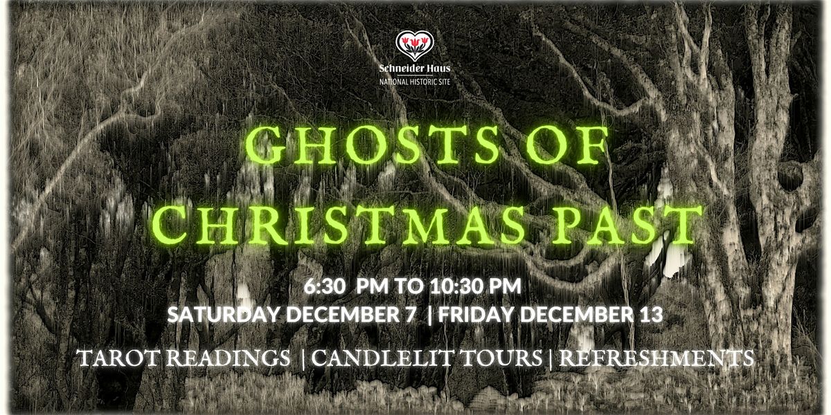 Ghosts of Christmas Past