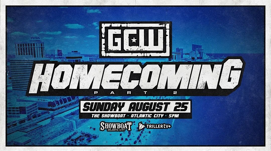 GCW Presents Homecoming 2024 - Night 2