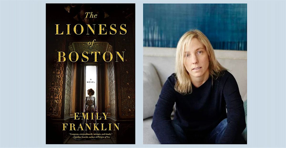 THE LIONESS OF BOSTON by Emily Franklin