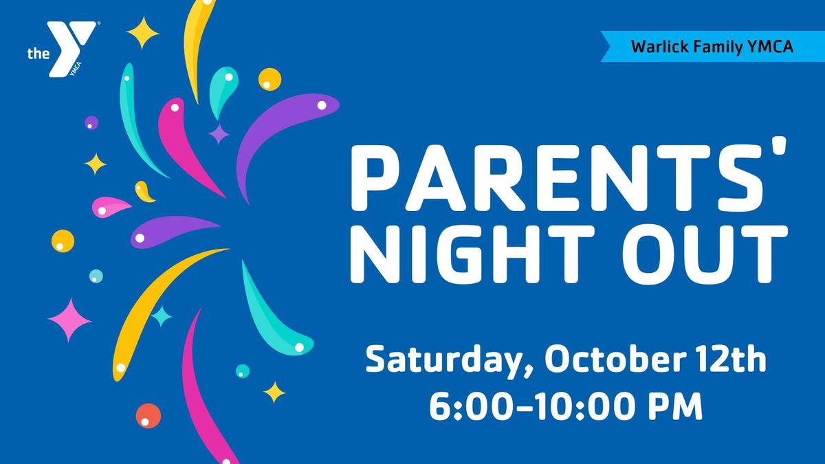 Parents' Night Out at the Warlick Family YMCA