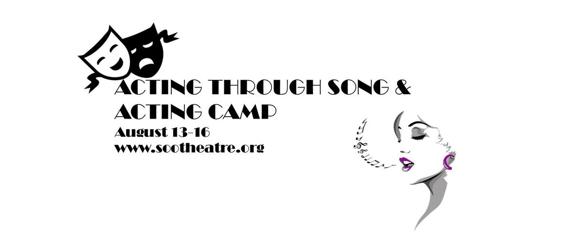 Acting Through Song & Acting Camp