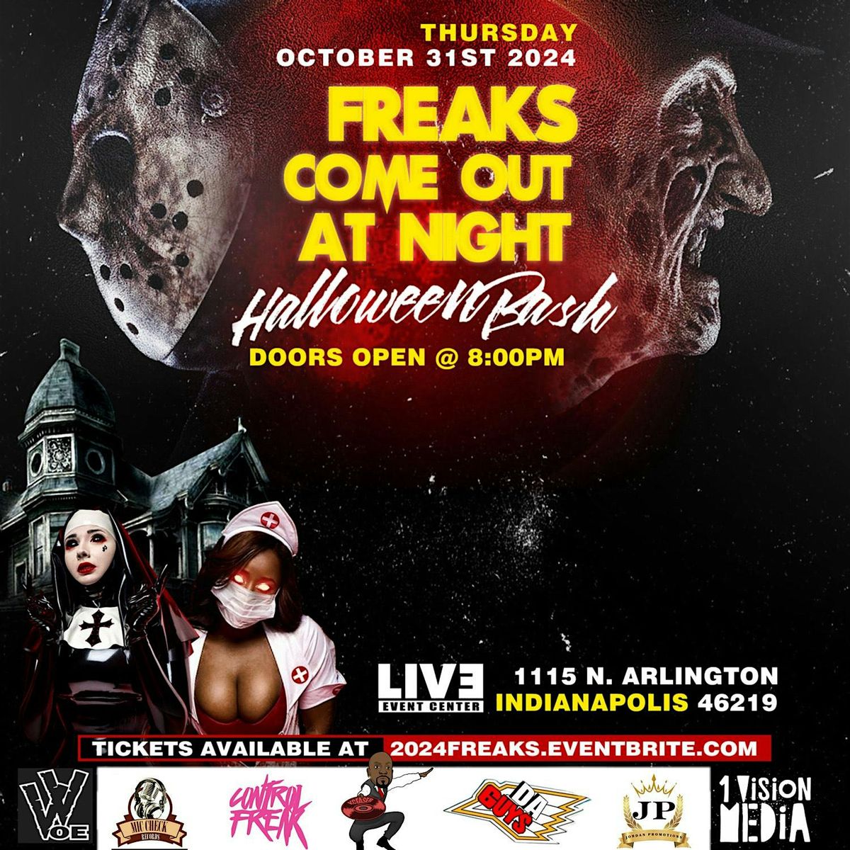 FREAKS COME OUT AT NIGHT; Halloween Bash! Tickets