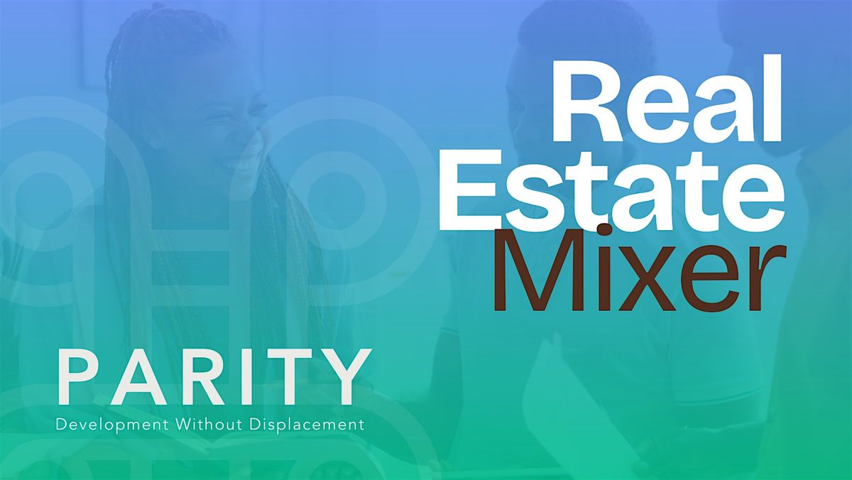 Parity Real Estate Mixer